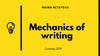 Mechanics of writing