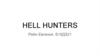 Hell hunters. Игра. Б18ДЗ21