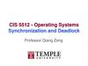 CIS 5512 - Operating Systems. Synchronization and Deadlock