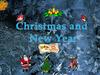 Christmas and New Year