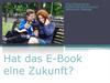 Hat das E-Book eine Zukunft?