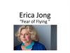 Erica Jong “Fear of Flying”