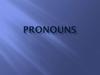 Pronouns. Groups