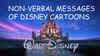 Non-verbal messages of Disney cartoons. The Walt Disney Company Overview