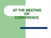 Planning a meeting or conference
