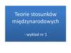 Pojęcie teorii naukowej. Teorie i paradygmaty w stosunkach międzynarodowych