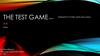 The test game