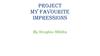 Project My Favourite Impressions