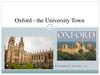 Oxford - the University Town