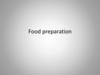 Food preparation