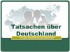 Tatsachen über Deutschland. Тест