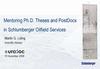 Mentoring Ph.D. Theses and PostDocs in Schlumberger Oilfield Services