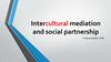 Intercultural mediation and social partnership