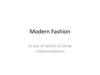 Modern Fashion