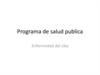 Programa de salud publica. Enfermedad del Zika