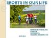 Sport in our lives