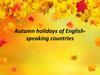 Autumn holidays of English-speaking countries
