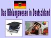 Das Bildungswesen in Deutschland