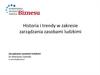 Historia i trendy w zakresie zarządzania zasobami ludzkimi