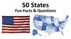 50 States Fun Facts & Questions