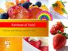 Rainbow of Food