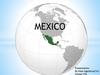 Mexico is situated in North America