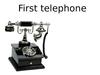 First telephone