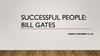 Successful people: Bill Gates