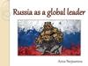 Russia as a global leader