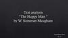 Text analysis “The Happy Man ” by W. Somerset Maugham