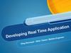 Developing Real Time Application