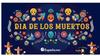 Dia de muertos