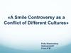 A smile controversy as a conflict of different cultures