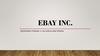 Американская компания "eBay Inc". Предоставление продавцам интернет-платформы для продажи любых товаров