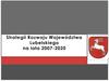 Strategii Rozwoju Województwa Lubelskiego na lata 2007-2020