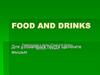 Food and drinks