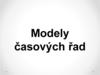 Modely časových řad
