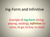 Ing-form and infinitive
