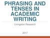 Phrasing and tenses in academic writing