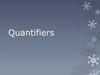 Quantifiers