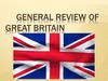 General review of Great Britain