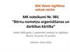 “Bērnu nometņu organizēšanas un darbības kārtība”