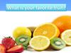 What is your favorite fruit?
