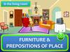 In the living room. Furniture & prepositions of place