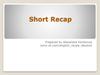 Short Recap