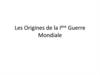Les Origines de la Ière Guerre Mondiale