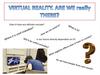 Virtual reality