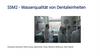 SSM2 - Wasserqualität von Dentaleinheiten
