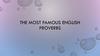The most famous english proverbs