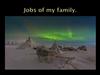 Jobs of my family